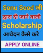[Apply Online] Sonu Sood Scholarship 2022|scholarships@sonusood.me